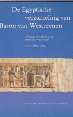 De Egyptische verzameling van Baron van Westreenen