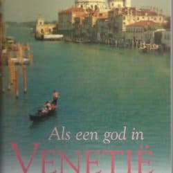 Als een god in Venetië