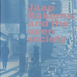 Jaap Bakema and the open city