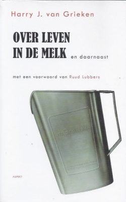 Over leven in de melk en daarnaast