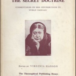 H.P. Blavatsky and the secret doctrine