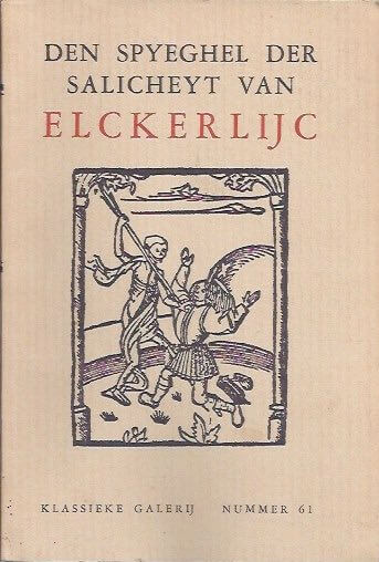 Den spyeghel der salicheyt van Elckerlijc