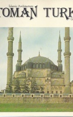 Islamic Architecture ottoman turkey