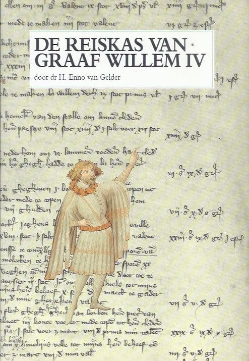 De reiskas van graaf Willem IV