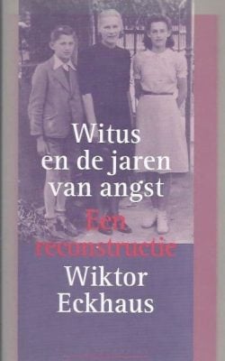 Witus en de jaren van angst