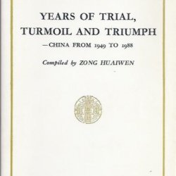 Years of trial, turmoil and triumph