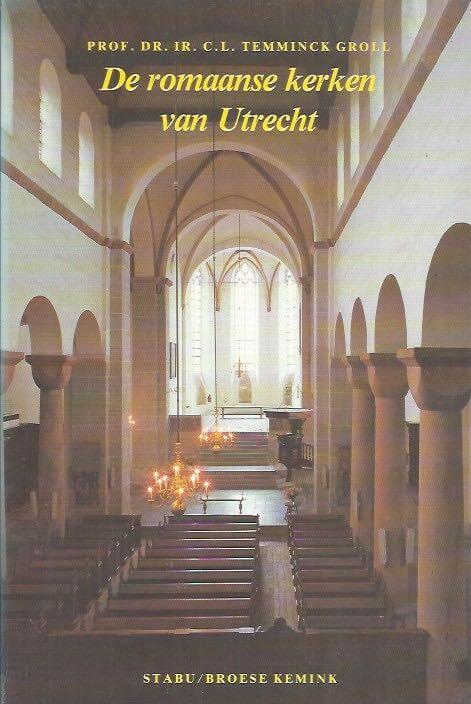 De romaanse kerken van Utrecht