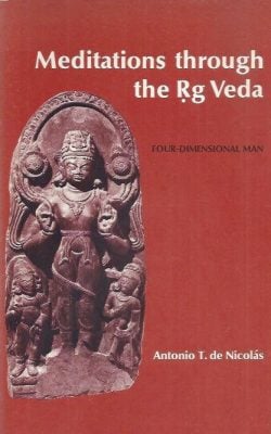 Meditations through the Rg Veda