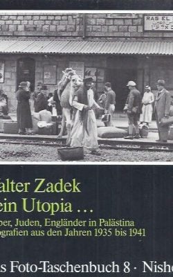 Walter Zadek Kein Utopia