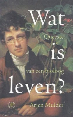 Wat is leven?