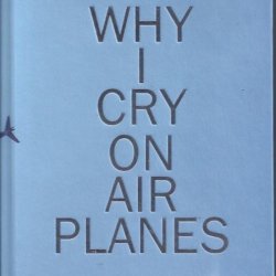 Why I cry on planes
