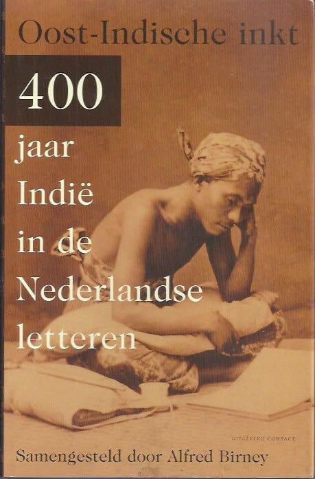 400 jaar Indië in de Nederlandse letteren