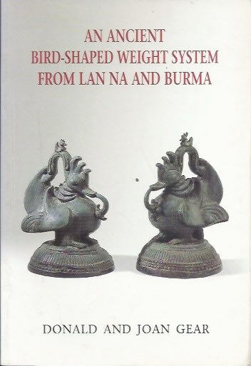 An ancient bird-shaped weight system from Lan Na and Burma