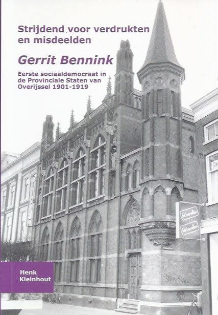 Gerrit Bennink strijdend voor verdrukten en misdeelden