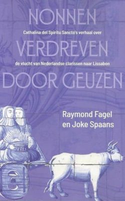 Nonnen verdreven door Geuzen