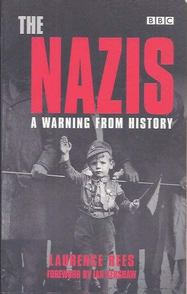 The Nazis a warning from history