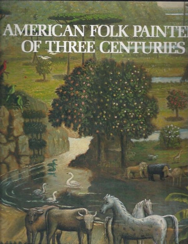 American folk painters of three centuries