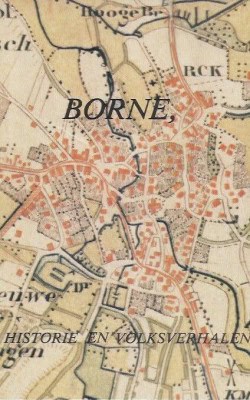 Borne, historie en volksverhalen