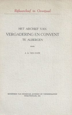 Het archief van vergadering en convent te Albergen