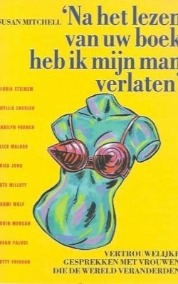 Na het lezen van uw boek heb ik mijn man verlaten