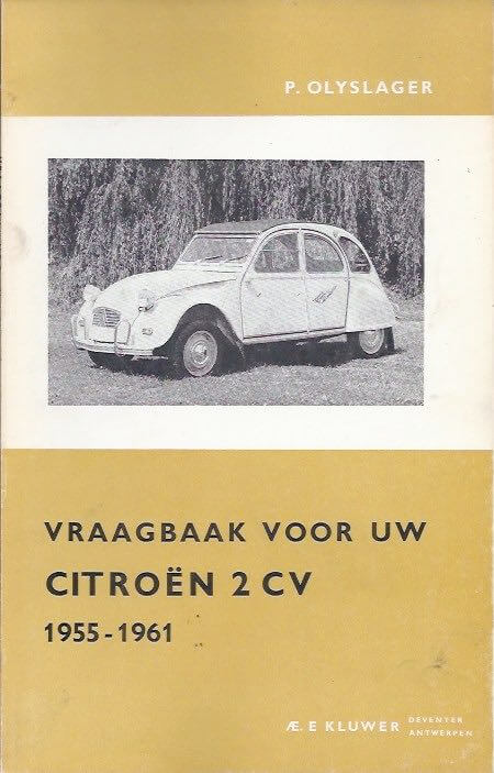 Vraagbaak voor uw Citroen 2 CV 1955-1961