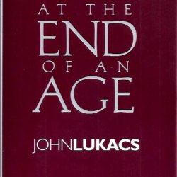 At the end of an age