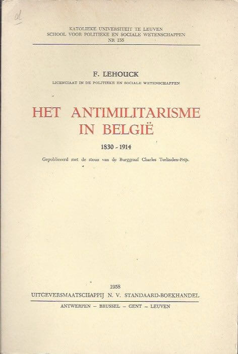 Het antimilitarisme in Belgie 1830-1914
