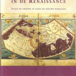 Reizen en reizigers in de Renaissance