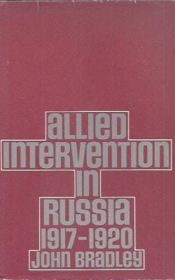 Allied intervention in Russia 1917-1920