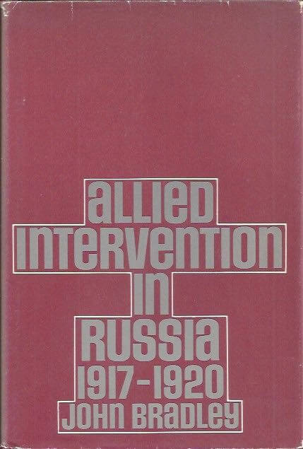 Allied intervention in Russia 1917-1920