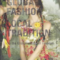 Global Fashion Local Tradition