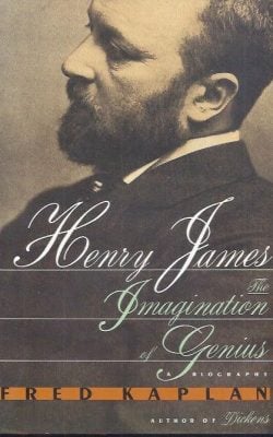 Henry James the imagination of genius a biography