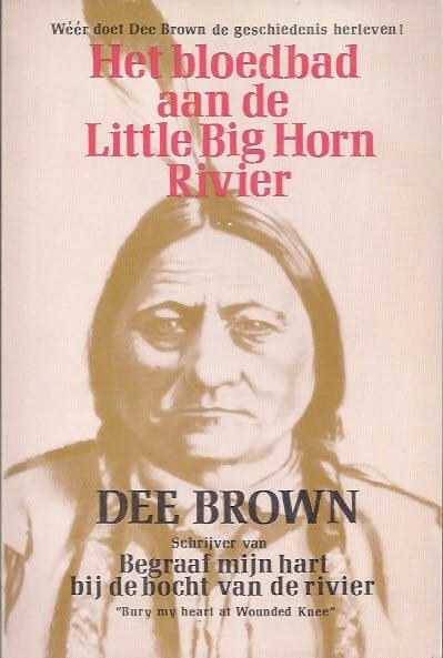 Het bloedbad aan de Little Big Horn Rivier