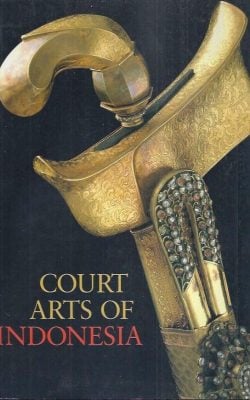 Court Arts of Indonesia