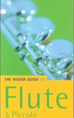 The rough guide Flute & Piccolo