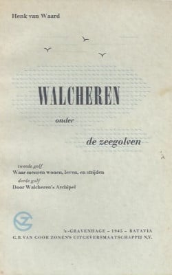 Walcheren onder de zeegolven