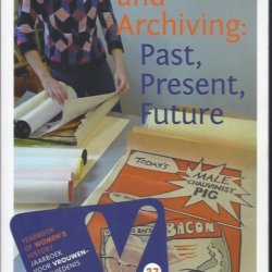 Gender and archiving past, present future