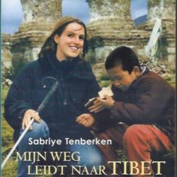 Mijn weg leidt naar Tibet