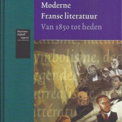 Moderne Frans Literatuur van 1850 tot heden