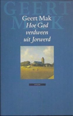 Hoe God verdween uit Jorwerd