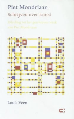 Piet Mondriaan schrijven over kunst