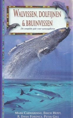 Walvissen, Dolfijnen & Bruinvissen