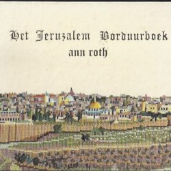 Het Jeruzalem borduurboek