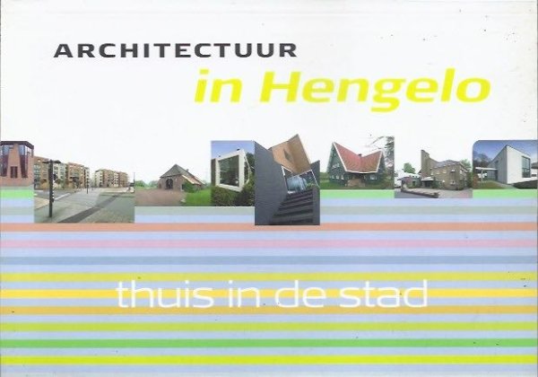 Architectuur in Hengelo