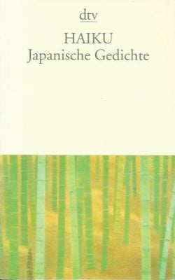 Haiku Japanische Gedichte