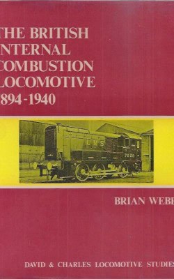 The British internal combustion locomotive 1894-1940