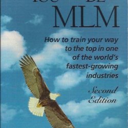 Being the best you can be in MLM
