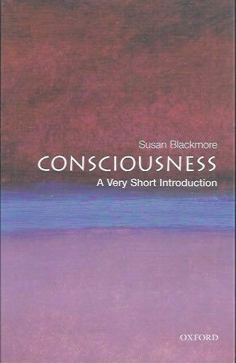 Consciousness a very short introduction