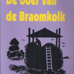 De boer van de Braomkolk