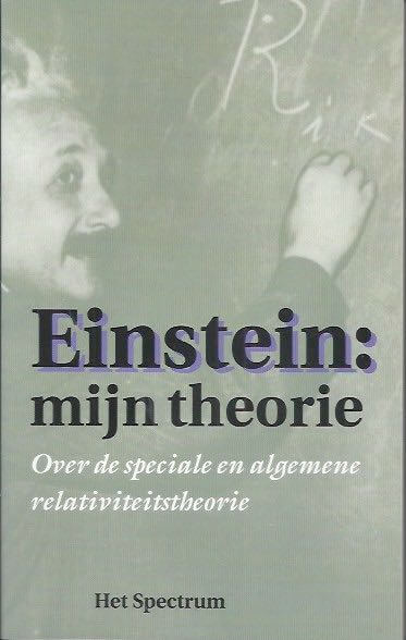 Einstein mijn theorie